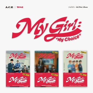 에이스 (A.C.E) 미니 6집 [My Girl : “My Choice” (POCA ALBUM)]