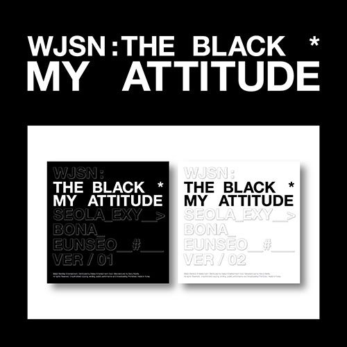 우주소녀 더블랙 (WJSN:THE BLACK) - 싱글1집 [My Attitude]